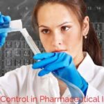 Quality Control in Pharmaceutical Industry