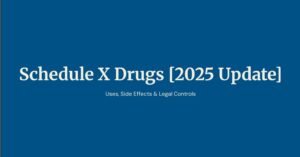 schedule x drugs list